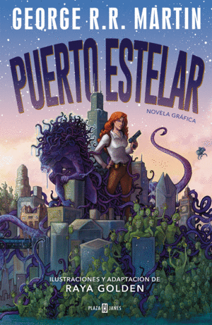 PUERTO ESTELAR. NOVELA GRÁFICA / STARPORT (GRAPHIC NOVEL)