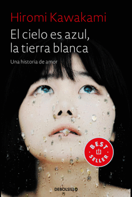 EL CIELO ES AZUL, LA TIERRA BLANCA