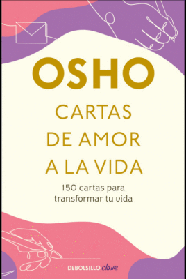 CARTAS DE AMOR A LA VIDA