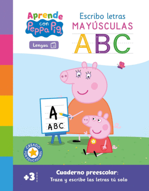 APRENDE CON PEPPA. ESCRIBO LAS PRIMERAS PALABRAS