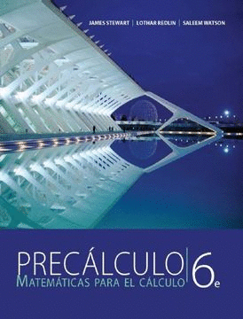 PRECALCULO: MATEMATICAS PARA EL CALCULO 6ED.