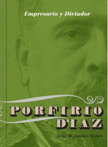 PORFIRIO DÍAZ