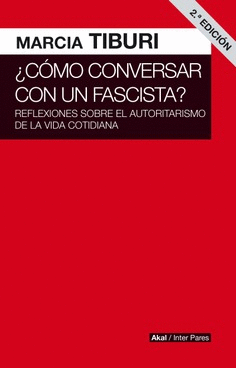 COMO CONVERSAR CON UN FASCISTA