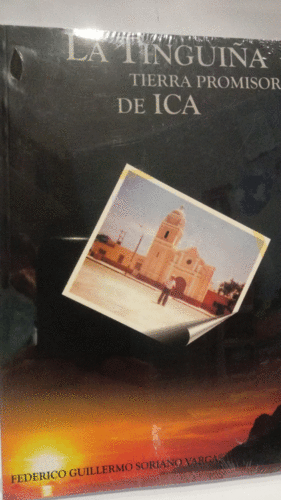 LA TINGUIÑA TIERRA PROMISORA DE ICA