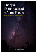 ENERGÍA,ESPIRITUALIDAD Y AMOR PROPIO