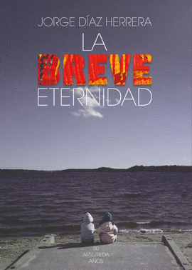 LA BREVE ETERNIDAD