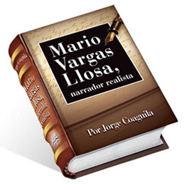 MARIO VARGAS LLOSA, NARRADOR REALISTA