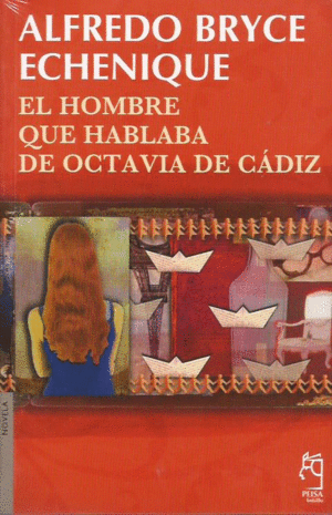 EL HOMBRE QUE HABLABA DE OCTAVIA DE CADIZ