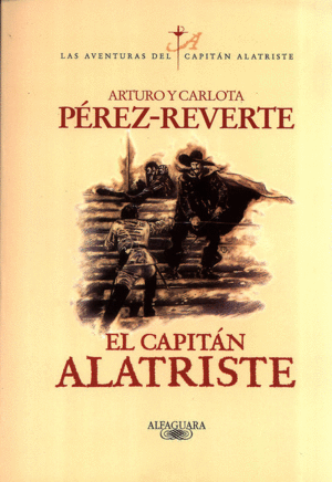 EL CAPITAN ALATRISTE