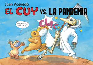 EL CUY VS LA PANDEMIA