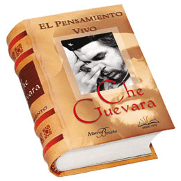 EL PESAMIENTO VIVVO, CHE GUEVARA