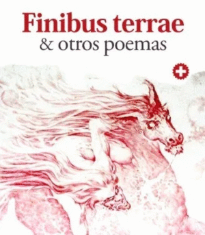 FINIBUS TERRAE & OTROS POEMAS