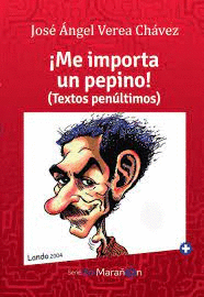 ¡ME IMPORTA UN PEPINO!