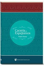 CACERÍA DE ESPEJISMOS