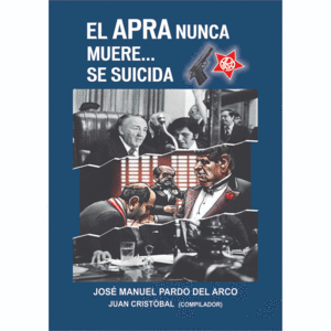 EL APRA NUNCA MUERE--SE SUICIDA