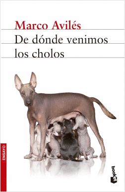DE DONDE VENIMOS LOS CHOLOS