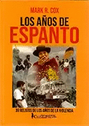 LOS AÑOS DE ESPANTO