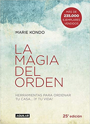 LA MAGIA DEL ORDEN