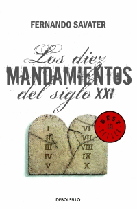 LOS DIEZ MANDAMIENTOS DEL SIGLO XXI