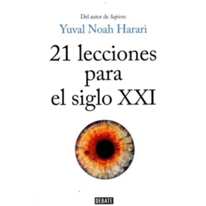 21 LECCIONES PARA EL SIGLO XXI