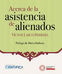 ACERCA DE LA ASISTENCIA DE ALIENADOS