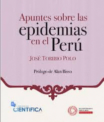 APUNTES SOBRE LAS EPIDEMIAS EN EL PERU