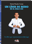 UN LÍDER DE REINO EN EL SIGLO XXI