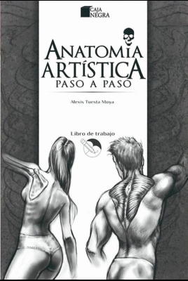 ANATOMÍA ARTÍSTICA PASO A PASO