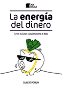 LA ENERGIA DEL DINERO