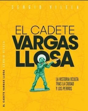 EL CADETE VARGAS LLOSA