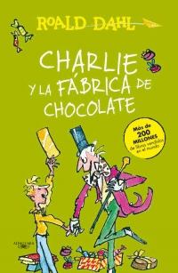 CHARLIE Y LA FÁBRICA DE CHOCOLATE