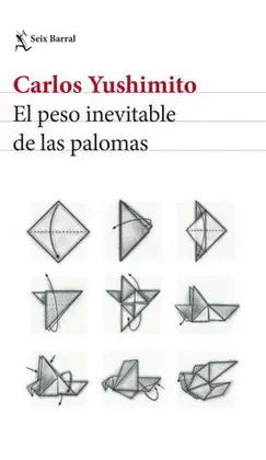 EL PESO INEVITABLE DE LAS PALOMAS