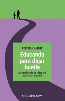 EDUCANDO PARA DEJAR HUELLA