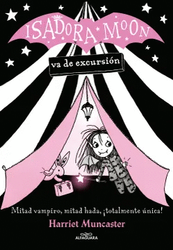 ISADORA MOON VA DE EXCURSIÓN