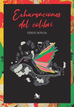 EXHUMACIONES DEL COLIBRÍ