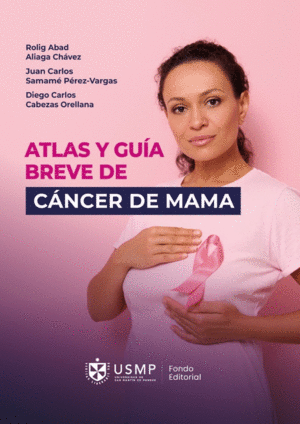 ATLAS Y GUÍA BREVE DE CÁNCER DE MAMA