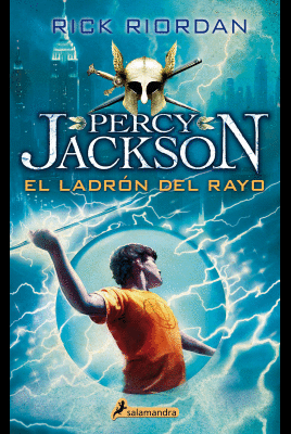 EL LADRÓN DEL RAYO. PERCY JACKSON Y LOS DIOSES DEL OLIMPO 1.. RICK RIORDAN.  9786124497001 Lancom Perú