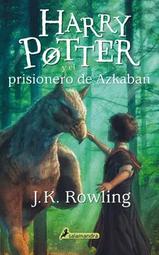 HARRY POTTER 3. HARRY POTTER Y EL PRISIONERO DE ASKABAN