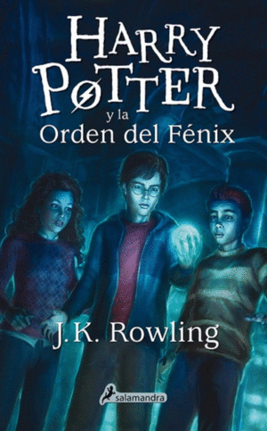 HARRY POTTER 5. HARRY POTTER Y LA ORDEN DEL FÉNIX