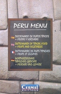 PERU MENU DICCIONARIO DE PLATOS TIPICOS + FRUTAS Y VERDURAS / ESPAÑOL - INGLES - FRANCES - ALEMAN