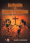 LA PASIÓN DE MIGUEL Y ZBIGNIEW