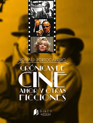 CRONICA DE CINE AMOR Y OTRAS FICCIONES