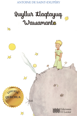 QUYLLUR LLAQTAYUQ WAWAMANTA