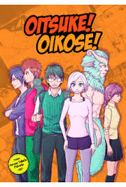 OITSUKE!OIKOSE!