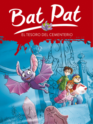 EL TESORO DEL CEMENTERIO (BAT PAT 1)