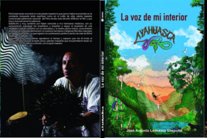 AYAHUSACA, LA VOZ DE MI INTERIOR