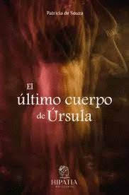 EL ÚLTIMO CUERPO DE ÚRSULA