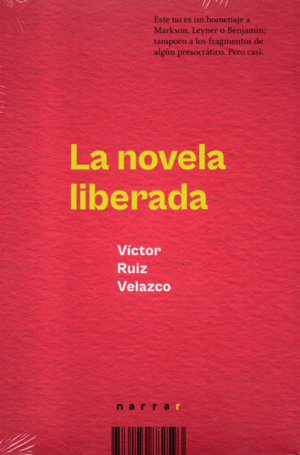 LA NOVELA LIBERADA
