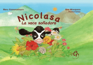 NICOLASA, LA VACA SOÑADORA