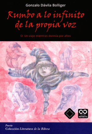 RUMBO A LO INFINITO DE LA PROPIA VOZ